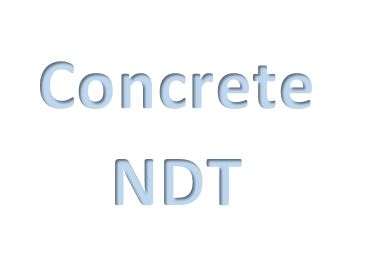 Concrete NDT